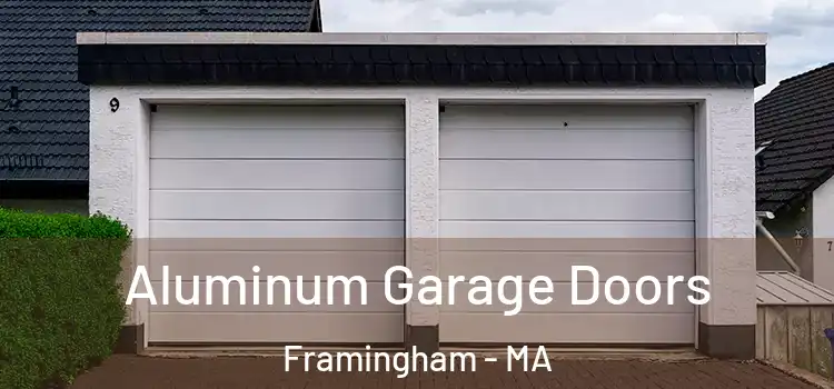  Aluminum Garage Doors Framingham - MA