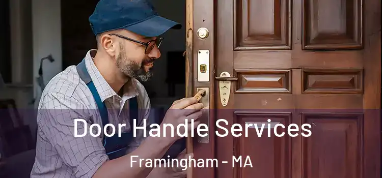 Door Handle Services Framingham - MA