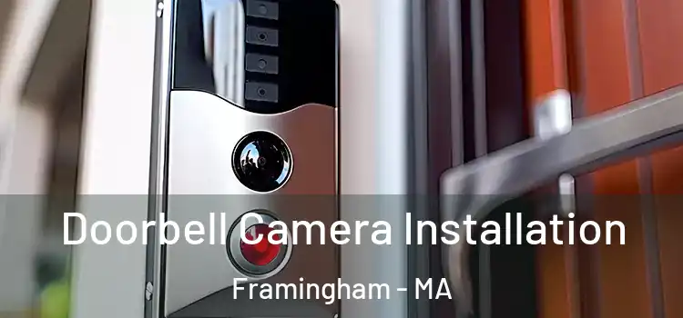  Doorbell Camera Installation Framingham - MA