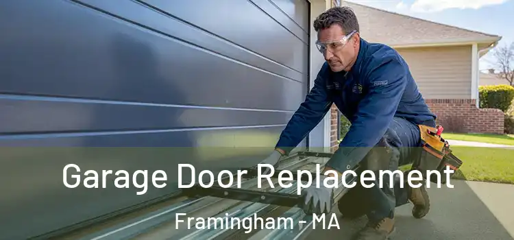  Garage Door Replacement Framingham - MA