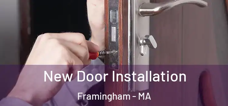  New Door Installation Framingham - MA