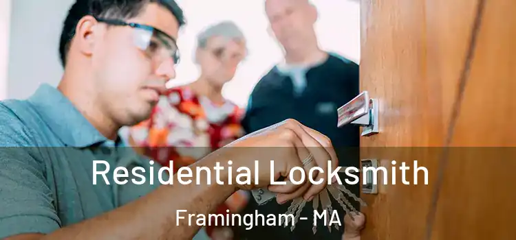 Residential Locksmith Framingham - MA